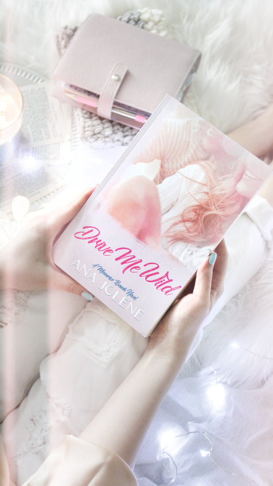 Drive Me Wild by Ana Jolene (Book 4 in Moonrise Beach series)