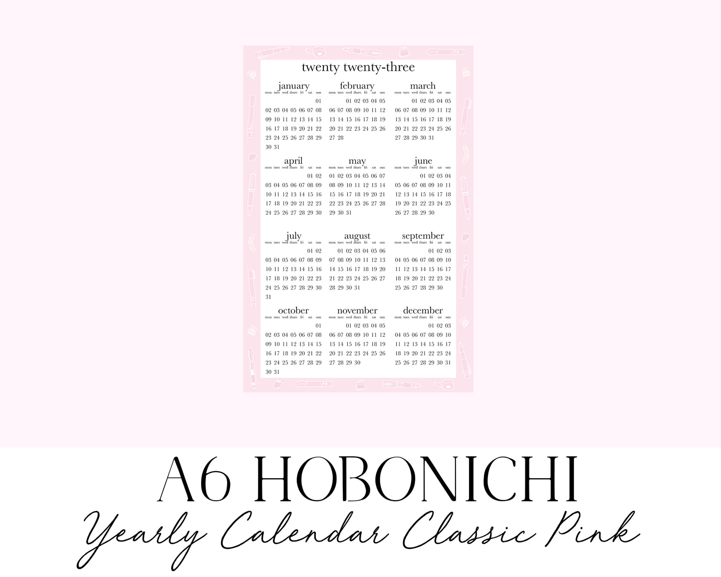 A6 Hobonichi 2023 Yearly Calendar Classic Pink (Full Page Printable Stickers)