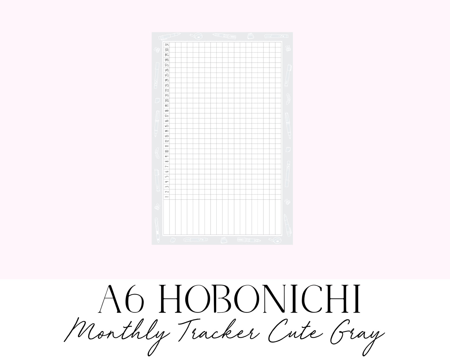 A6 Hobonichi Monthly Tracker Cute Gray (Full Page Printable Stickers)
