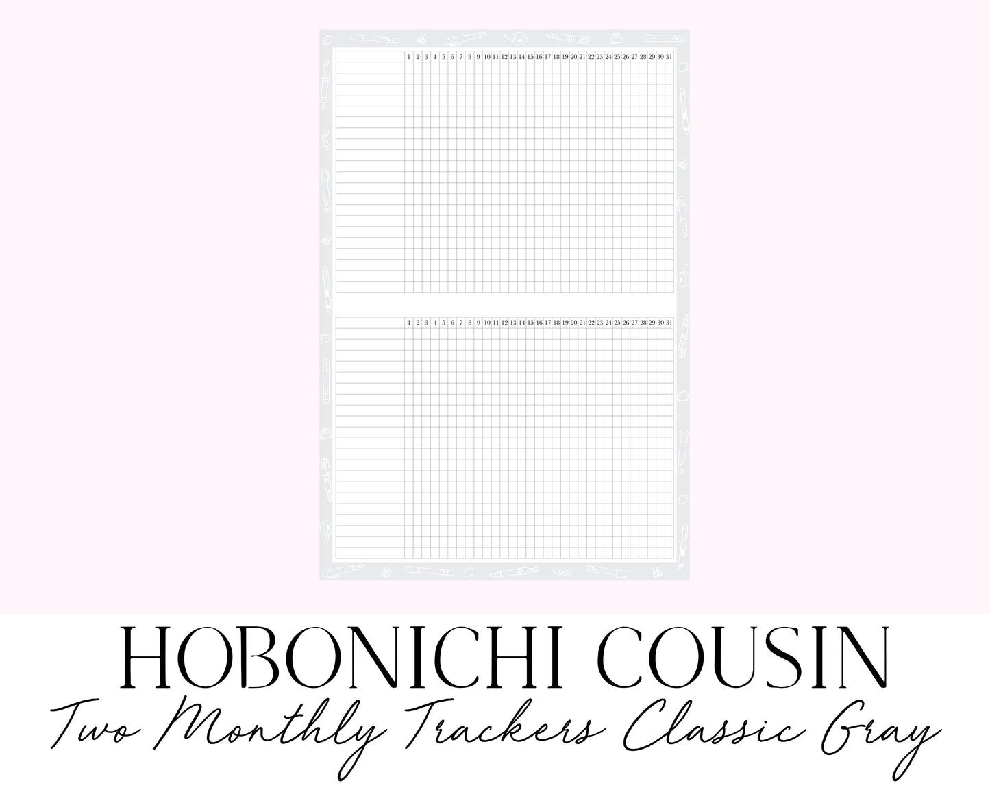 Hobonichi Cousin A5 Monthly Habit Tracker Classic Gray 2 per Page (Full Page Printable Stickers)