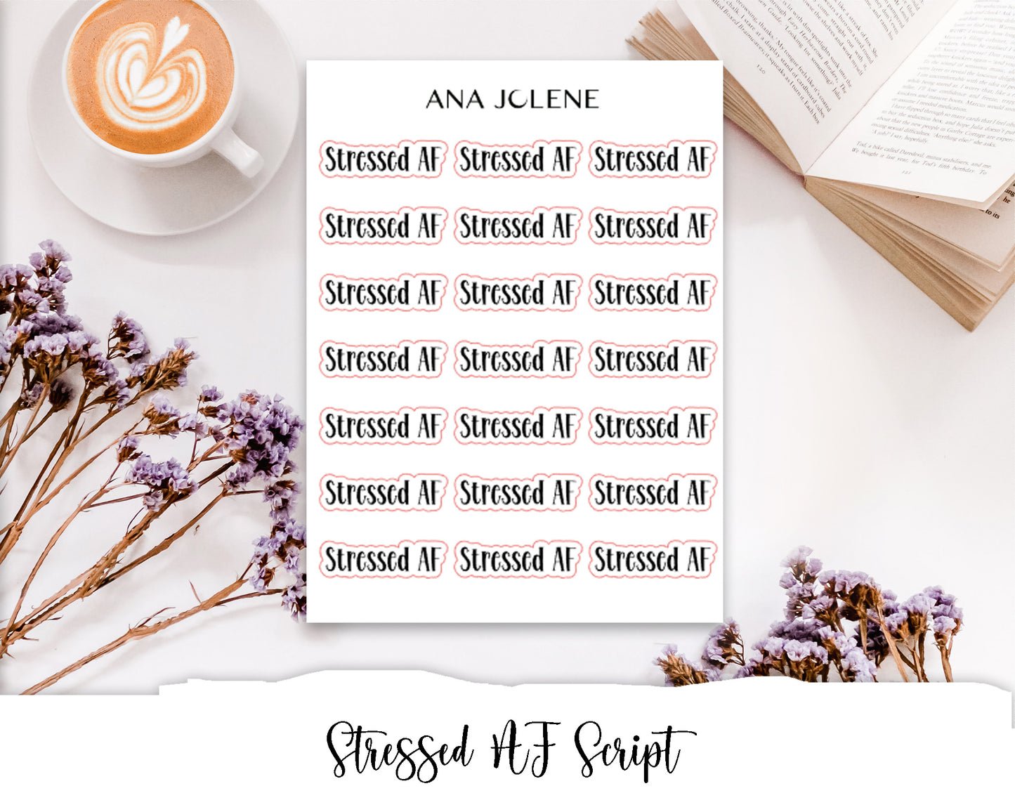 Stressed AF Script Stickers