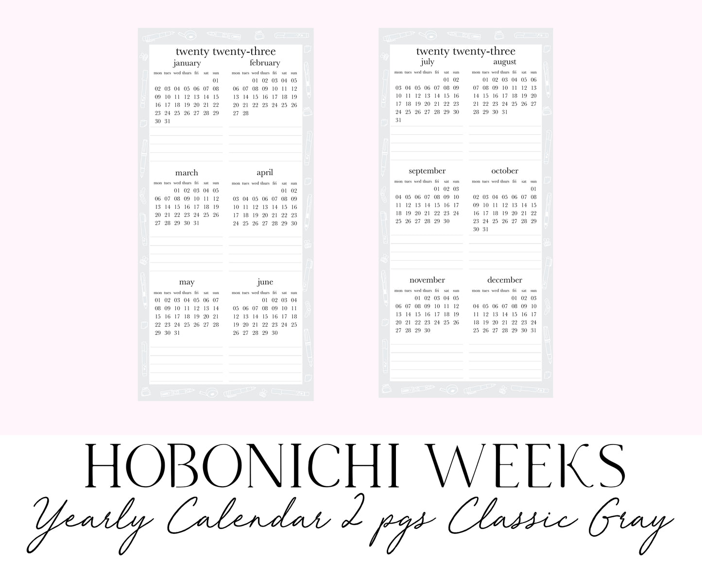 Hobonichi Weeks 2023 Yearly Calendar 2pgs Classic Gray (Full Page Printable Stickers)