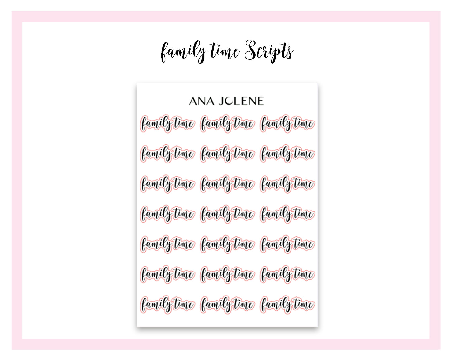 Family Time Script Stickers