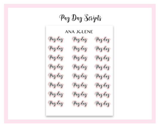 Pay Day Script Stickers